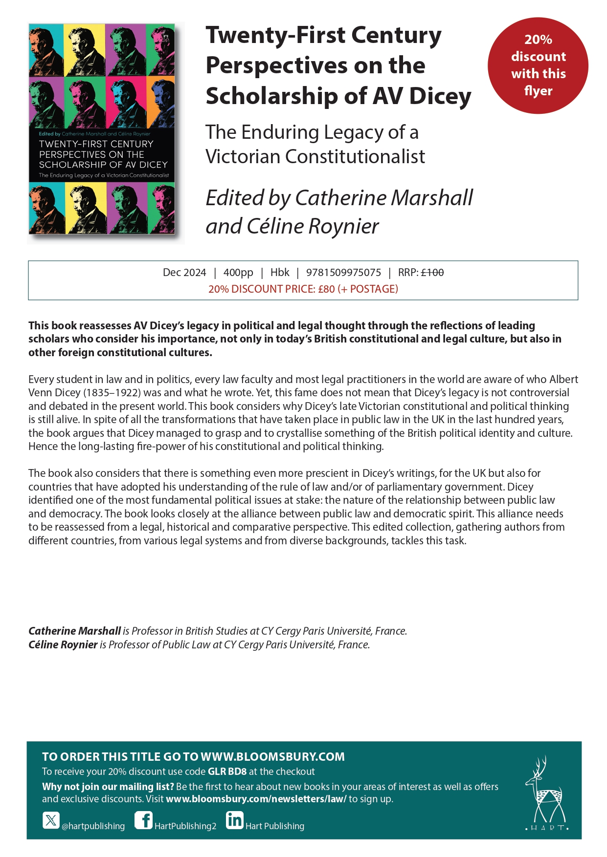 Catherine Marshall & Céline Roynier (eds), Twenty-First Century Perspectives on the Scholarship of AV Dicey. The Enduring Legacy of a Victorian Constitutionalist (Hart, 2024)