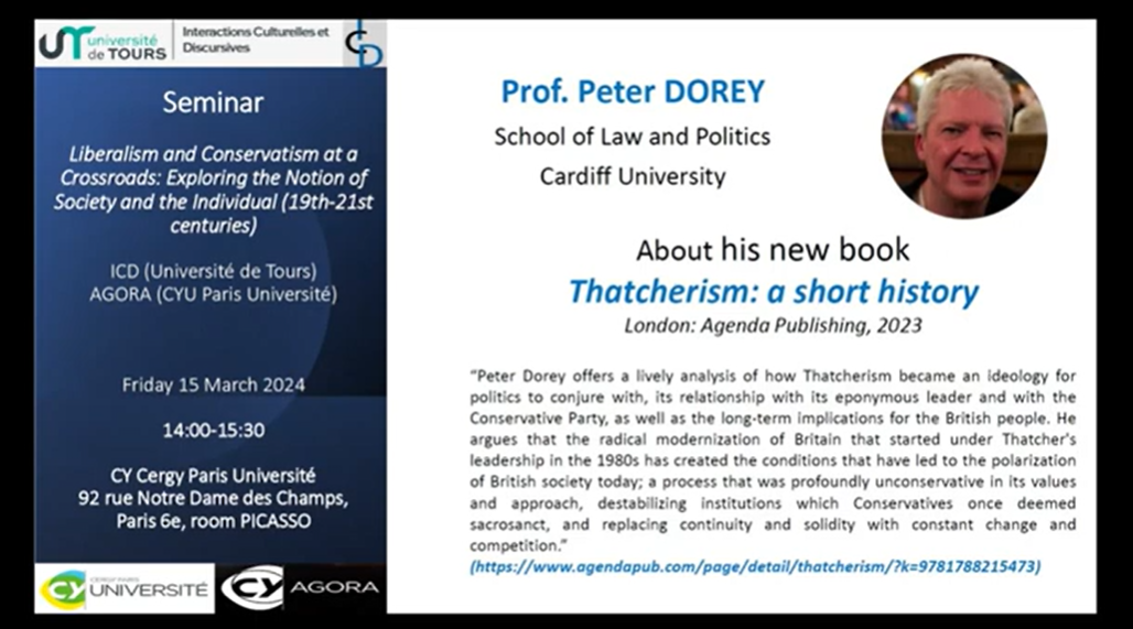Séminaire du 15/03/2024 - en présence de Peter DOREY - Liberalism and Conservatism at a Crossroads: Exploring the Notion of Society and the Individual (19th-21st centuries)