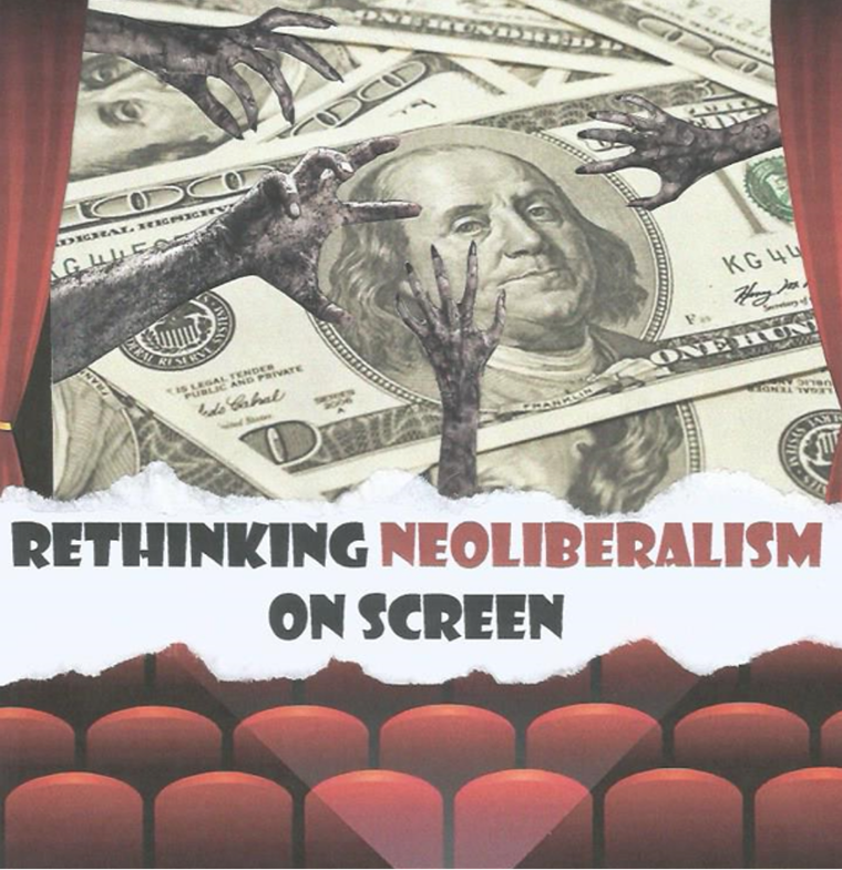 Rethinking neoliberalism on screen